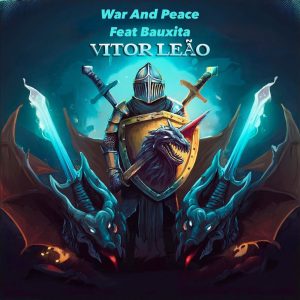 Vitor Leão e Bauxita - War and Peace